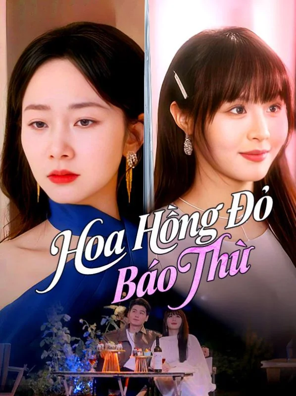 Hoa Hồng Đỏ Báo Thù