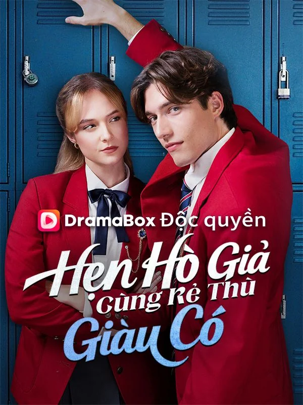 Hẹn Hò Giả Cùng Kẻ Thù Giàu Có
