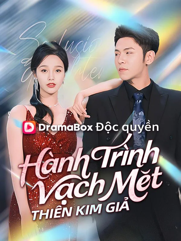Hành Trình Vạch Mặt Thiên Kim Giả