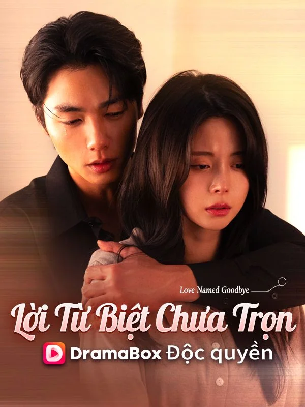 Lời Từ Biệt Chưa Trọn