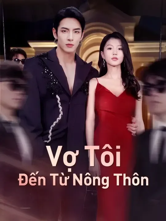 Vợ Tôi Đến Từ Nông Thôn