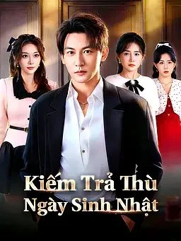 Kiếm Trả Thù Ngày Sinh Nhật