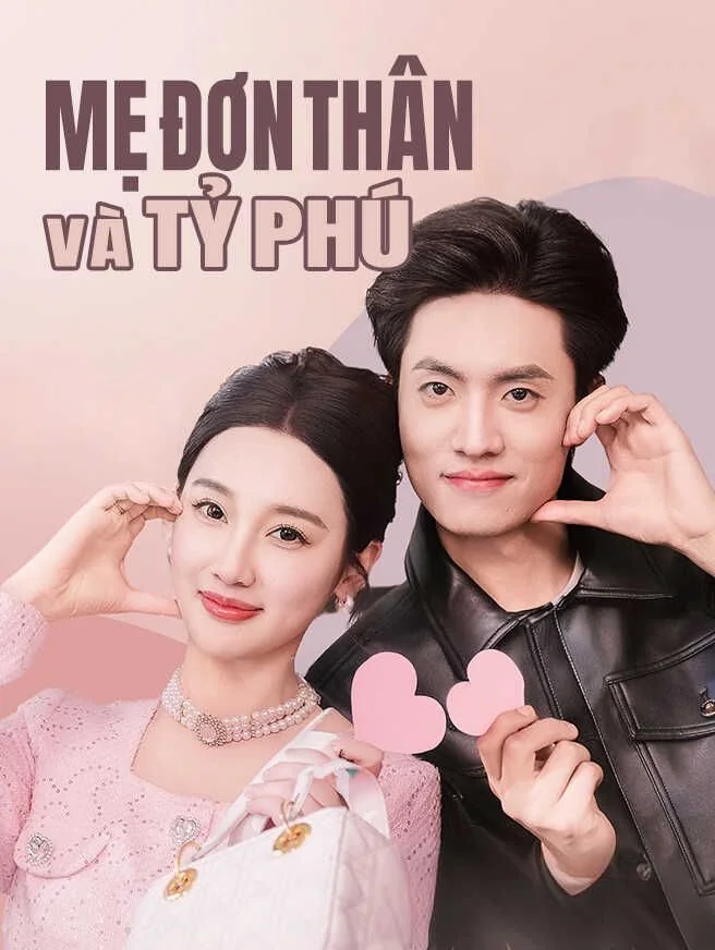 Mẹ đơn thân và tỷ phú