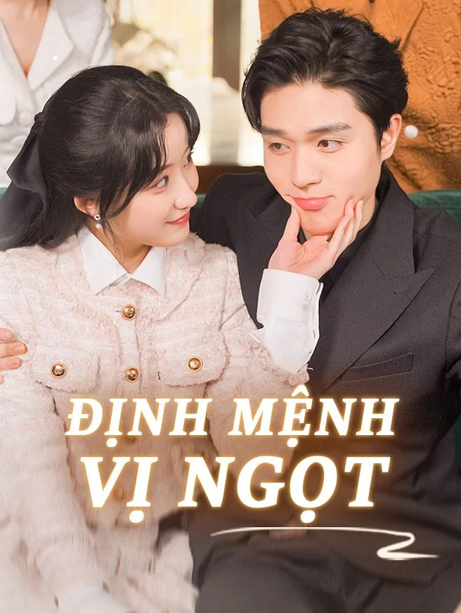 Định Mệnh Vị Ngọt