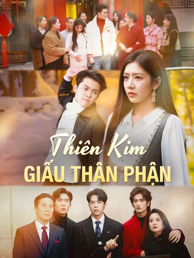 Thiên Kim Giấu Thân Phận
