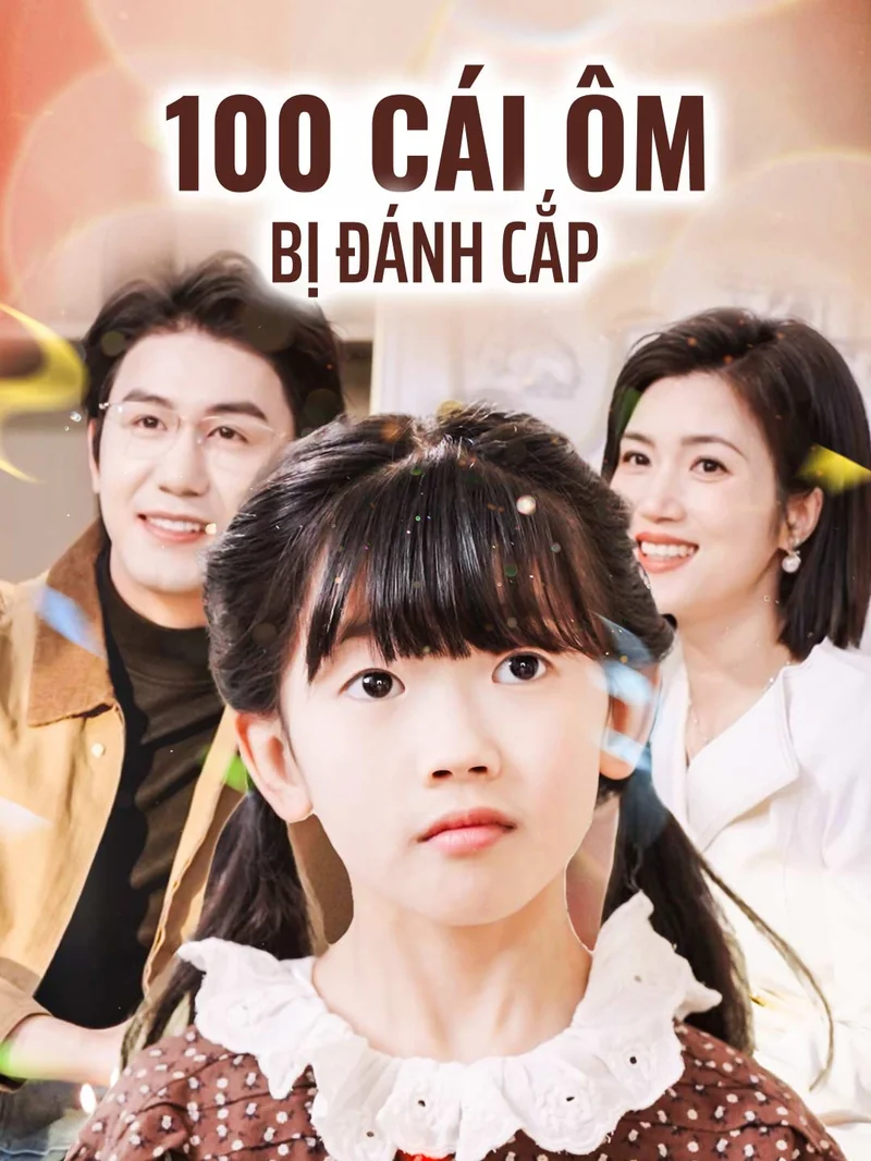 100 Cái ôm Bị Đánh Cắp