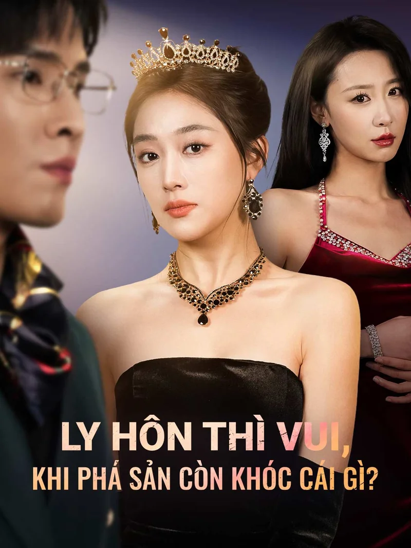 Ly Hôn Thì Vui, Khi Phá Sản Còn Khóc Cái Gì?