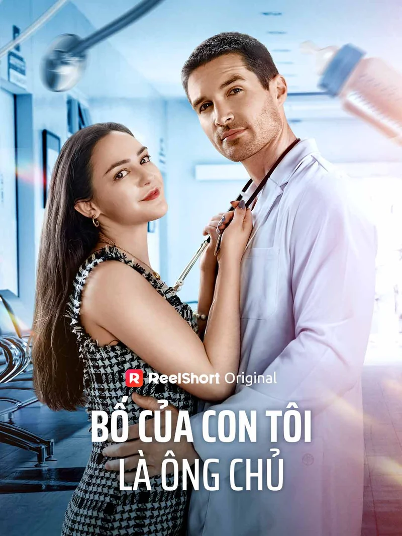 Bố Của Con Tôi Là Ông Chủ