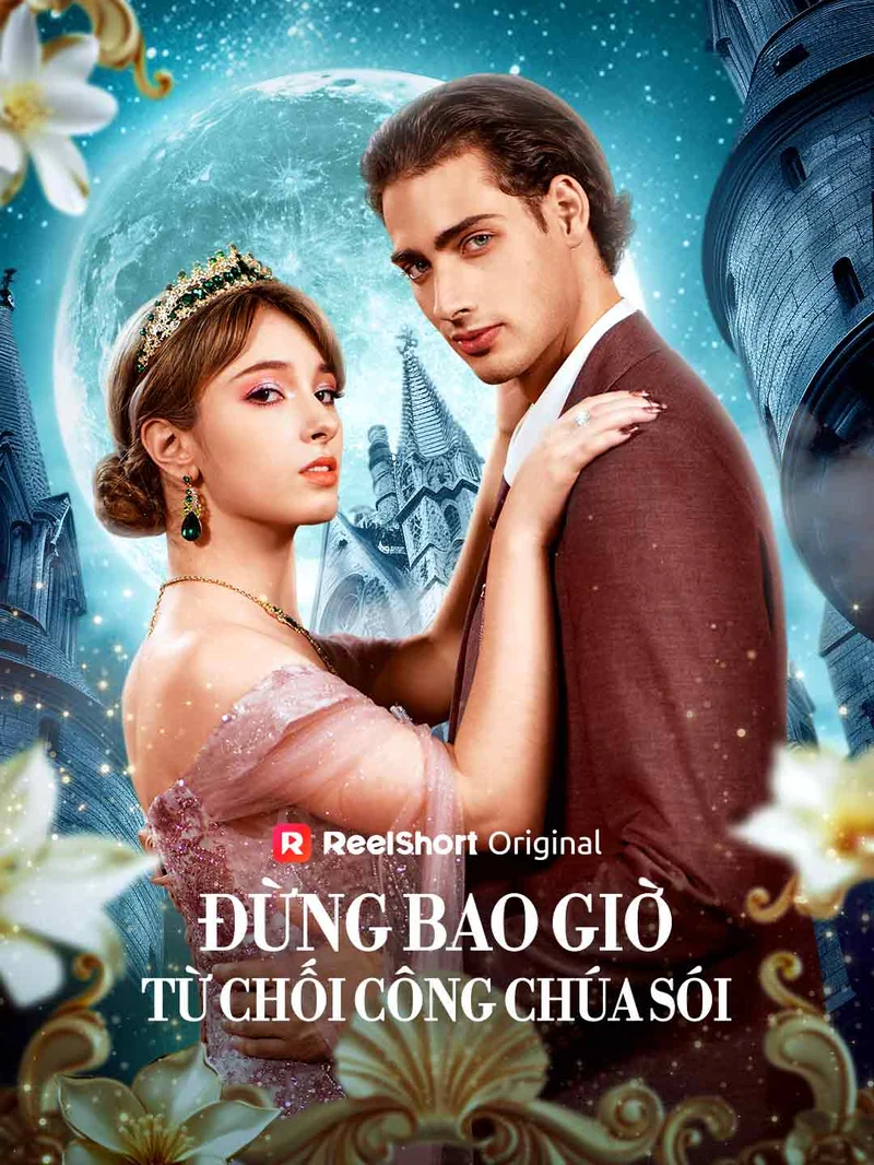 Đừng Bao Giờ Từ Chối Công Chúa Sói
